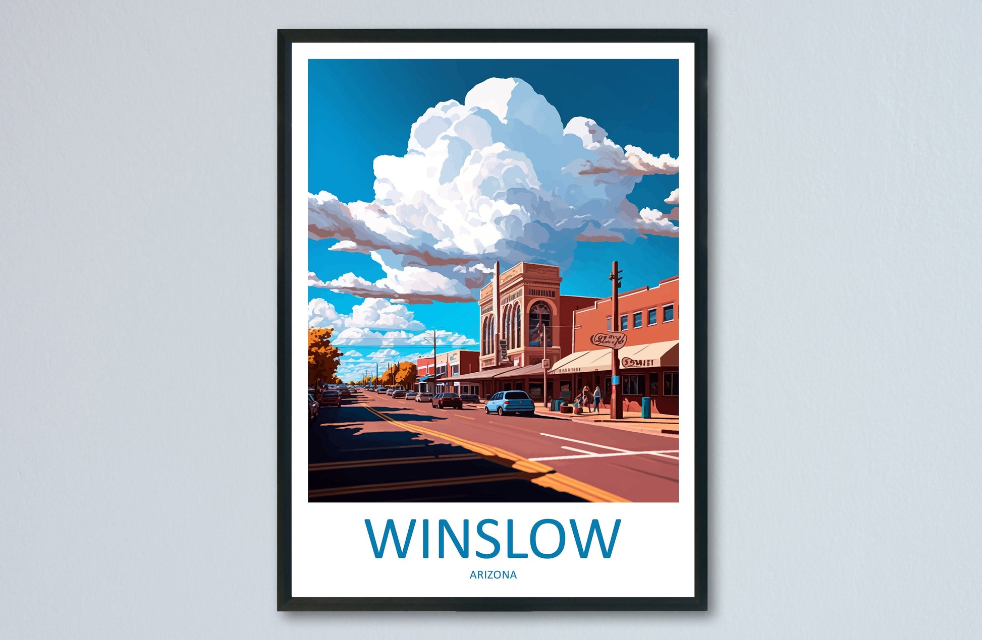 Winslow Travel Print Wall Art Winslow Wall Hanging Home Décor Winslow Gift Art Lovers Arizona Art Lover Gift Arizona