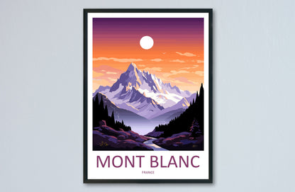 Mont Blanc Travel Print Wall Art Mont Blanc Wall Hanging Home Decor Mont Blanc Gift Art Lovers Wall Art Print Art Mont Blanc Wall Art
