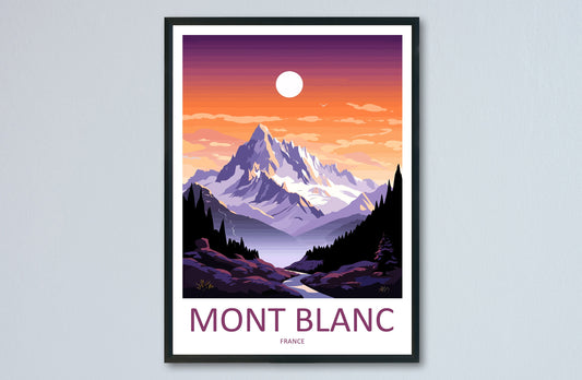 Mont Blanc Travel Print Wall Art Mont Blanc Wall Hanging Home Decor Mont Blanc Gift Art Lovers Wall Art Print Art Mont Blanc Wall Art