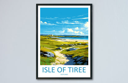 Isle Of Tiree Travel Print Wall Art Isle Of Tiree Wall Hanging Home Décor Isle Of Tiree Gift Art Lovers Scotland Art Lover Gift Isle Poster