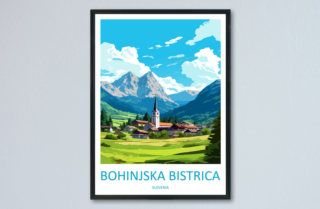 Bohinjska Bistrica Travel Print Bohinjska Bistrica Home Décor Slovenia Art Print Bohinjska Bistrica Wall Print For Gift Wall Hanging Art