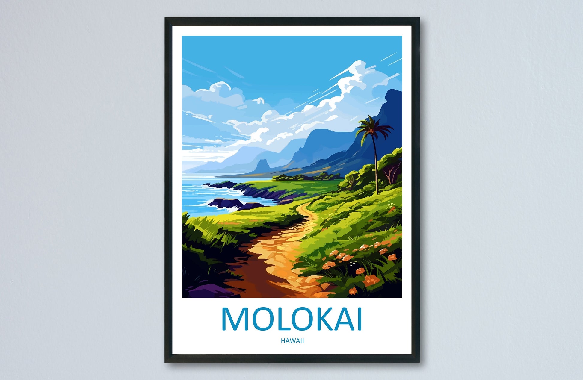 Molokai Travel Print Wall Art Molokai Wall Hanging Home Décor Molokai Gift Art Lovers Hawaii Art Lover Gift Print Artwork