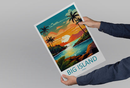 Big Island Travel Print Wall Art Big Island Wall Hanging Home Décor Big Island Gift Art Lovers Hawaii Art Lover Gift Print Artwork
