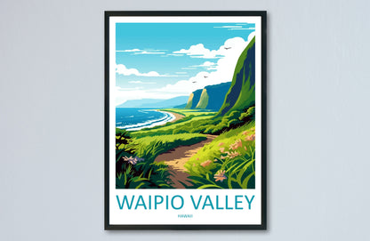 Waipio Valley Travel Print Wall Art Waipio Valley Wall Hanging Home Décor Waipio Valley Gift Art Lovers Hawaii Art Lover Gift Print Artwork