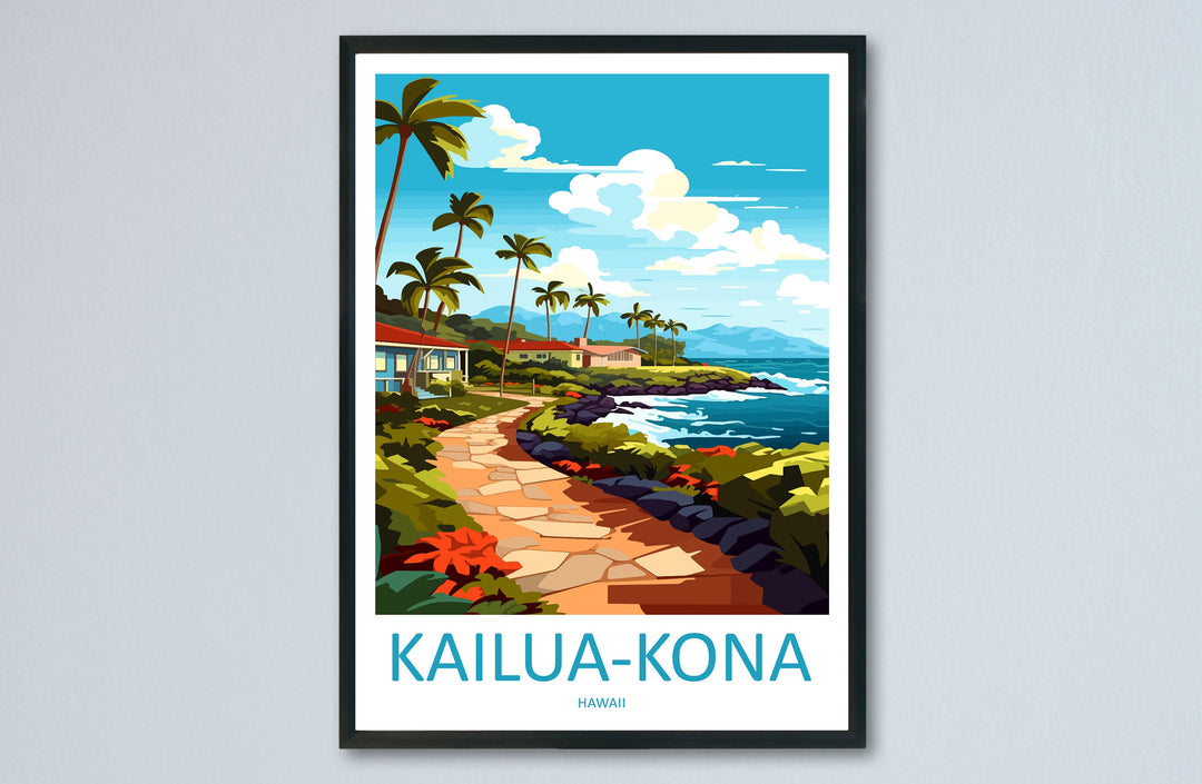 Kailua-Kona Travel Print Wall Art Kailua-Kona Wall Hanging Home Décor Kailua-Kona Gift Art Lovers Hawaii Art Lover Gift Print Artwork