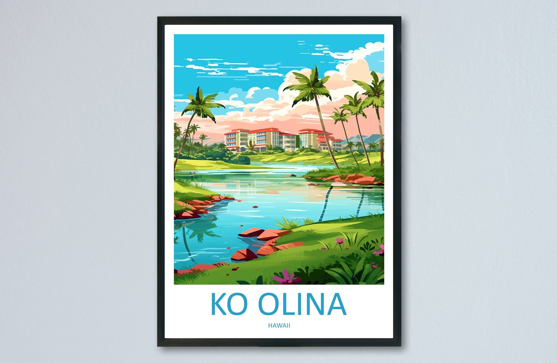 Ko Olina Travel Print Wall Art Ko Olina Wall Hanging Home Décor Ko Olina Gift Art Lovers Hawaii Art Lover Gift Print Artwork