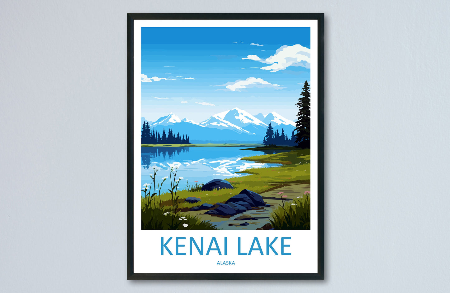Kenai Lake Travel Print Wall Art Kenai Lake Wall Hanging Home Décor Kenai Lake Gift Art Lovers Alaska Art Lover Gift Kenai Lake Wall Art