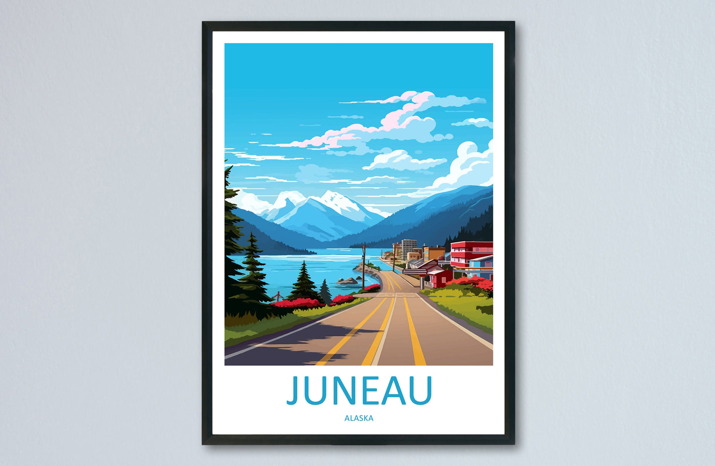 Juneau Travel Print Wall Art Juneau Wall Hanging Home Décor Juneau Gift Art Lovers Alaska Art Lover Gift Juneau Gift