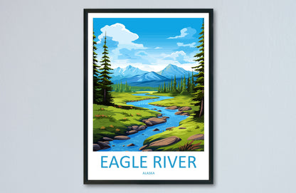 Eagle River Travel Print Wall Art Eagle River Wall Hanging Home Décor Eagle River Gift Art Lovers Alaska Art Lover Gift Eagle River Gift