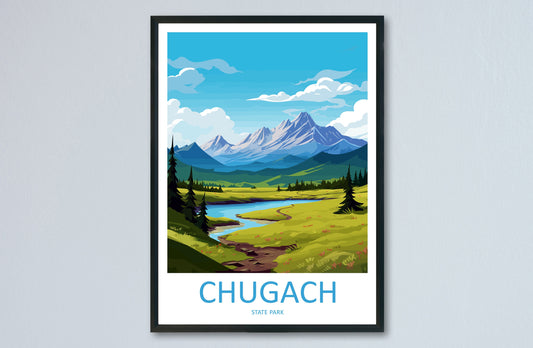 Chugach Travel Print Wall Art Chugach Wall Hanging Home Décor Chugach Gift Art Lovers Alaska Art Lover Gift Chugach Artwork Poster