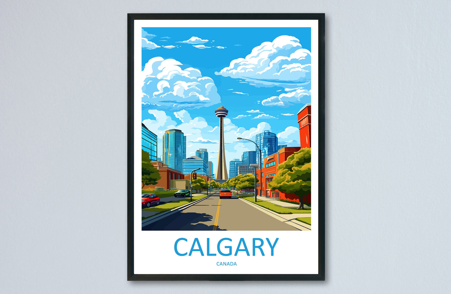 Calgary Travel Print Wall Art Calgary Wall Hanging Home Décor Calgary Gift Art Lovers Canada Art Lover Gift Calgary Gift