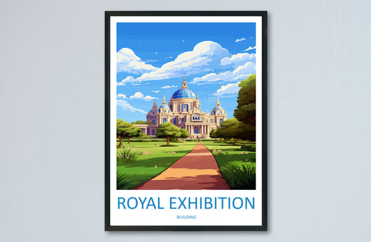 Royal Exhibition Building Travel Print Wall Art Royal Exhibition Building Wall Hanging Home Décor Royal Exhibition Building Gift Art Lovers