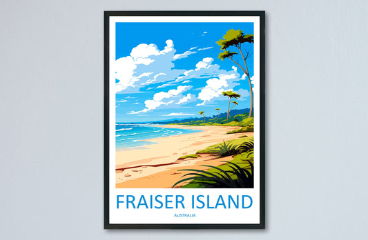 Fraiser Island Travel Print Wall Art Fraiser Island Wall Hanging Home Décor Fraiser Island Gift Art Lovers Wall Art Australia Poster Deco