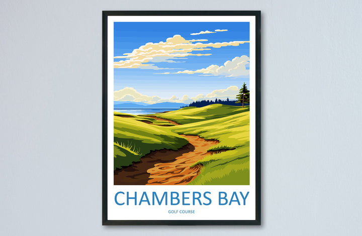 Chambers Bay Golf Club Travel Print Wall Art Chambers Bay Golf Club Wall Hanging Home Décor Chambers Bay Art Gift Art Lovers Golf Art