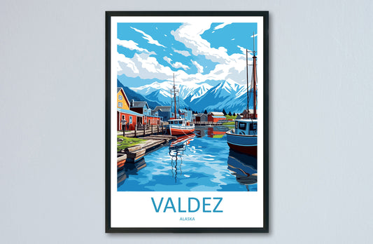 Valdez Travel Print Wall Art Valdez Wall Hanging Home Décor Valdez Gift Art Lovers Alaska Art Lover Gift Valdez Artwork Poster