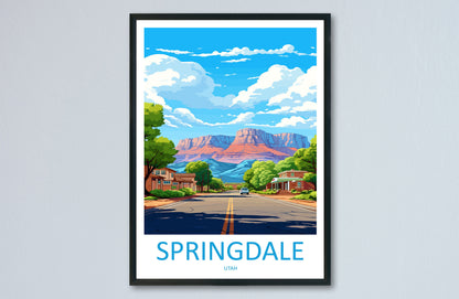 Springdale Travel Print Wall Art Springdale Wall Hanging Home Décor Springdale Gift Art Lovers Utah Art Lover Gift Travel Posters Wall Art