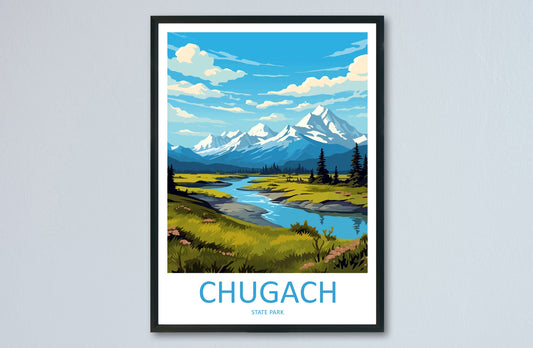 Chugach Travel Print Wall Art Chugach Wall Hanging Home Décor Chugach Gift Art Lovers Alaska Art Lover Gift Chugach Artwork Poster