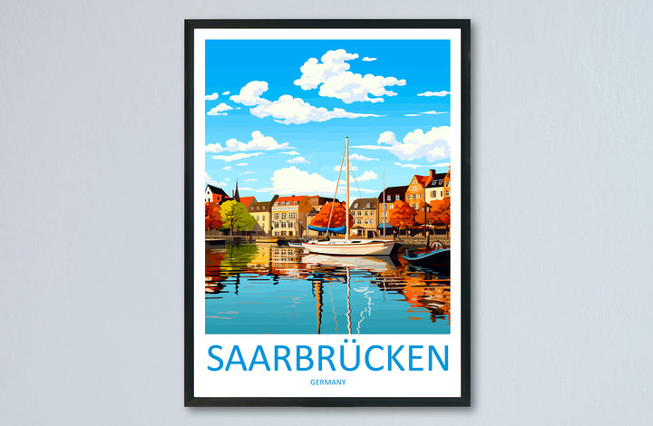 Saarbrücken Travel Print Wall Art Saarbrücken Wall Hanging Home Decor Saarbrücken Gift Art Lovers Wall Art Print Art Saarbrücken Germany