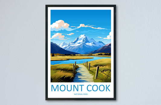 Mount Cook National Park Travel Print Wall Art Mount Cook Wall Hanging Home Décor Mount Cook Gift Art Lovers New Zealand Art Lover Gift