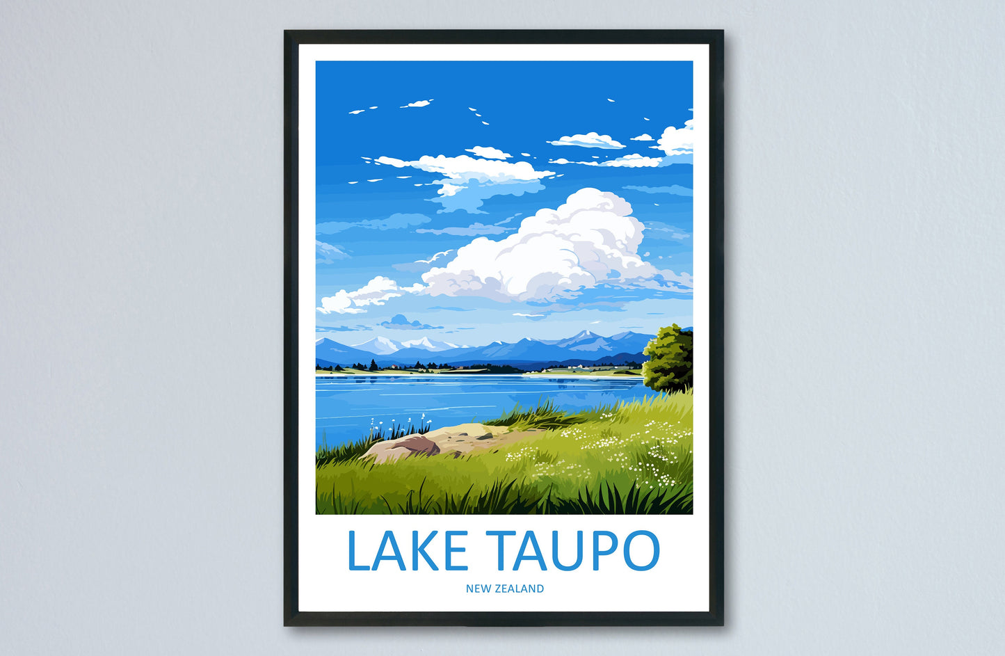 Lake Taupo Travel Print Wall Art Lake Taupo Wall Hanging Home Décor Lake Taupo Gift Art Lovers New Zealand Art Lover Gift Lake Taupo Art
