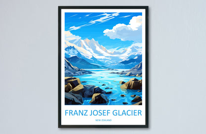 Franz Josef Glacier Travel Print Wall Art Franz Josef Glacier Wall Hanging Home Décor Franz Josef Glacier Gift Art Lovers New Zealand Travel