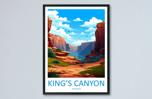 Kings Canyon Travel Print Wall Art Kings Canyon Wall Hanging Home Décor Kings Canyon Gift Art Lovers Wall Art Australia Poster Deco