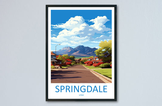 Springdale Travel Print Wall Art Springdale Wall Hanging Home Décor Springdale Gift Art Lovers Utah Art Lover Gift Travel Posters Wall Art