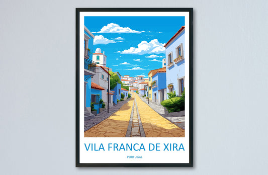Vila Franca de Xira Travel Print Wall Art Vila Franca de Xira Wall Hanging Home Décor Vila Franca de Xira Gift Art Lovers Portugal Art Lover
