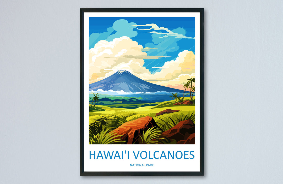 Hawai'i Volcanoes National Park Travel Print Wall Art Hawai'i Volcanoes Wall Hanging Home Décor Hawai'i Volcanoes Gift Art Lovers