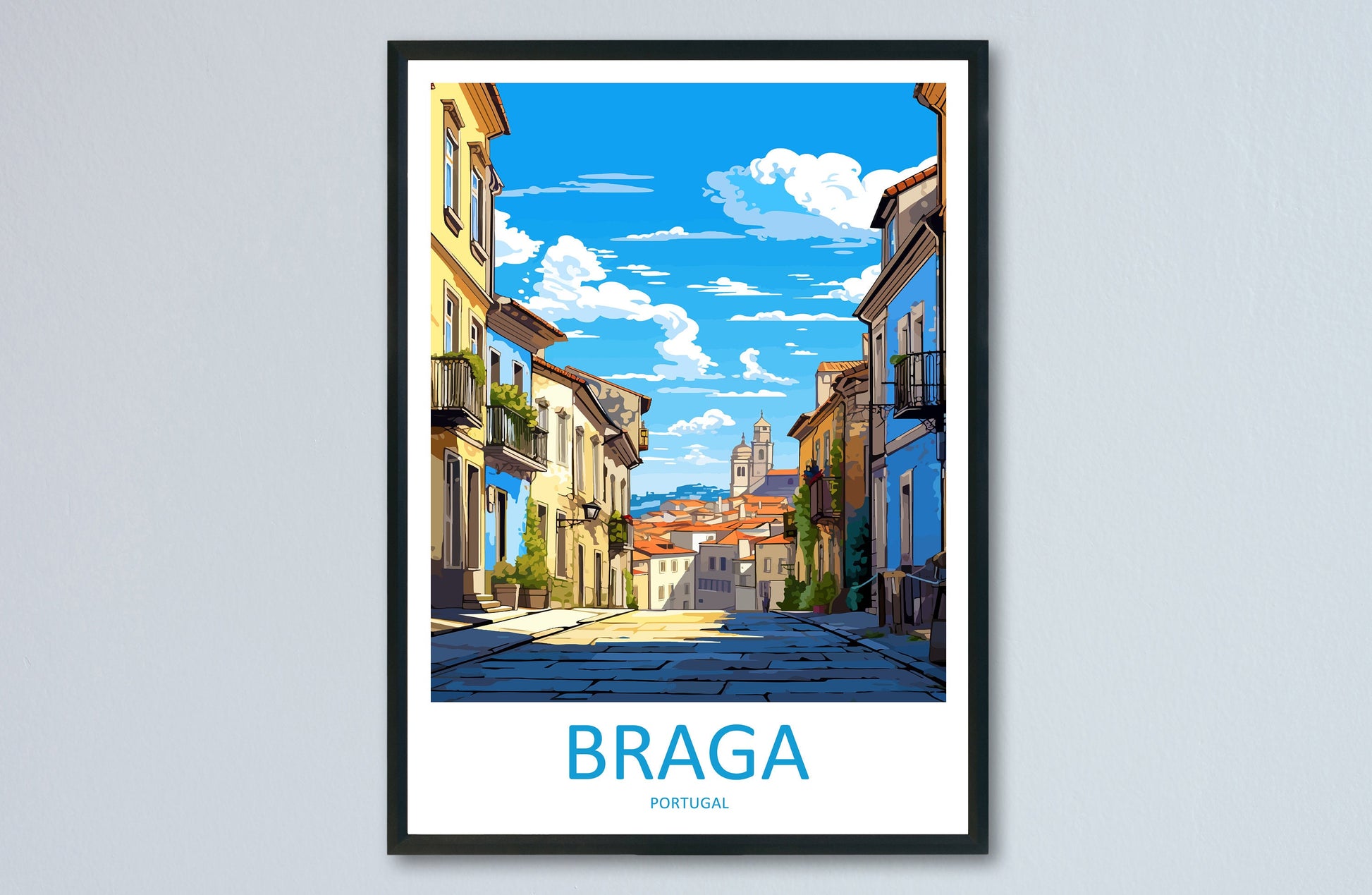 Braga Travel Print Wall Art Braga Wall Hanging Home Décor Braga Gift Art Lovers Portugal Art Lover Gift Braga Wall Art