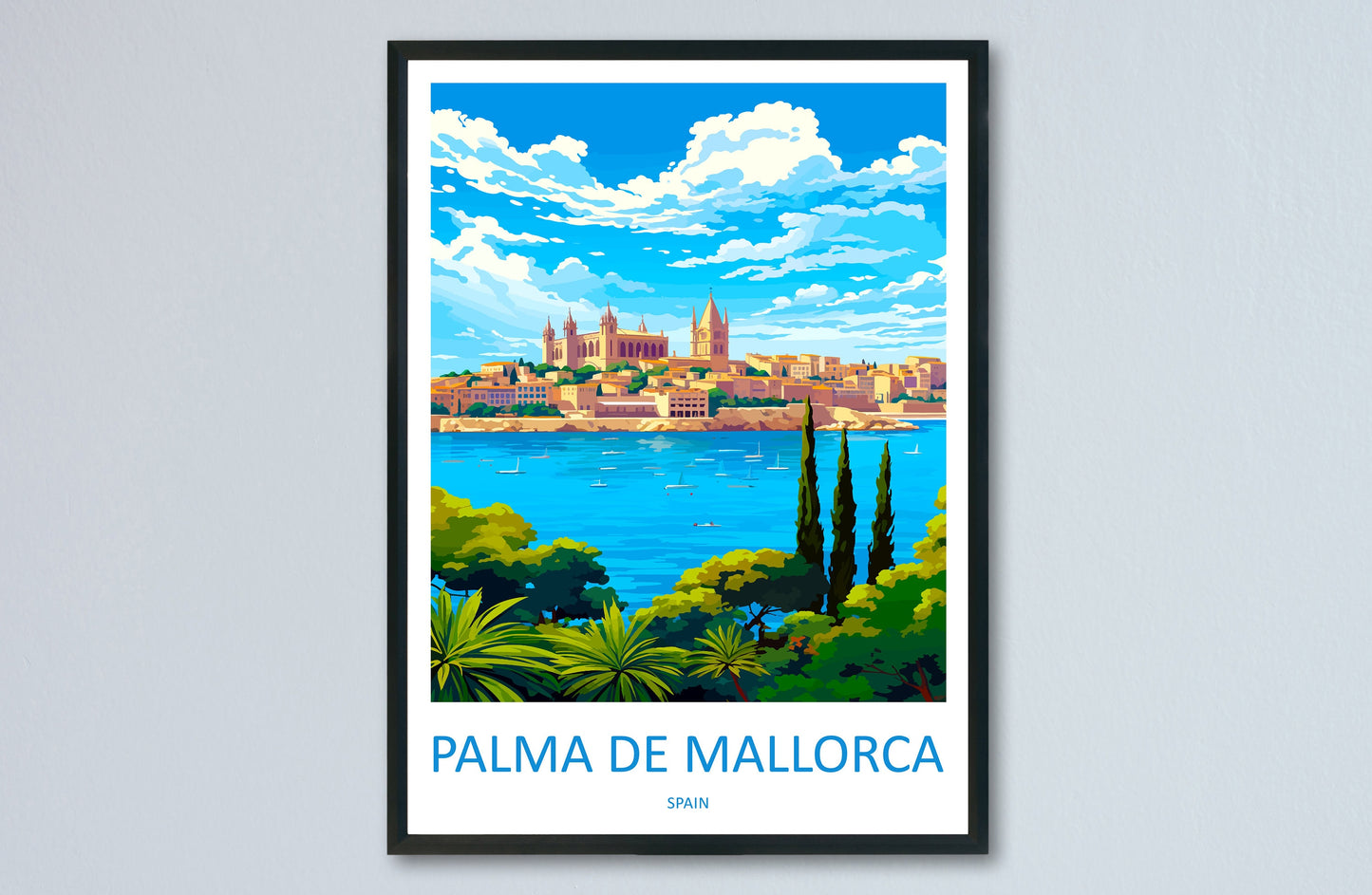 Palma De mallorca Travel Print Wall Art Palma De mallorca Wall Hanging Home Décor Palma De mallorca Gift Art Lovers Spain Art Lover Gift