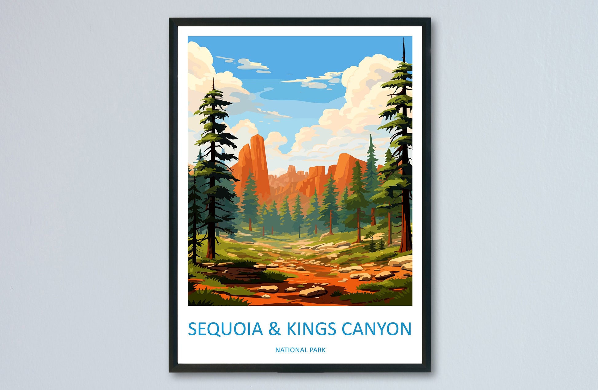Sequoia Kings Canyon National Park Travel Print Wall Art Sequoia Kings Canyon Wall Hanging Home Décor Sequoia Kings Canyon Gift Art