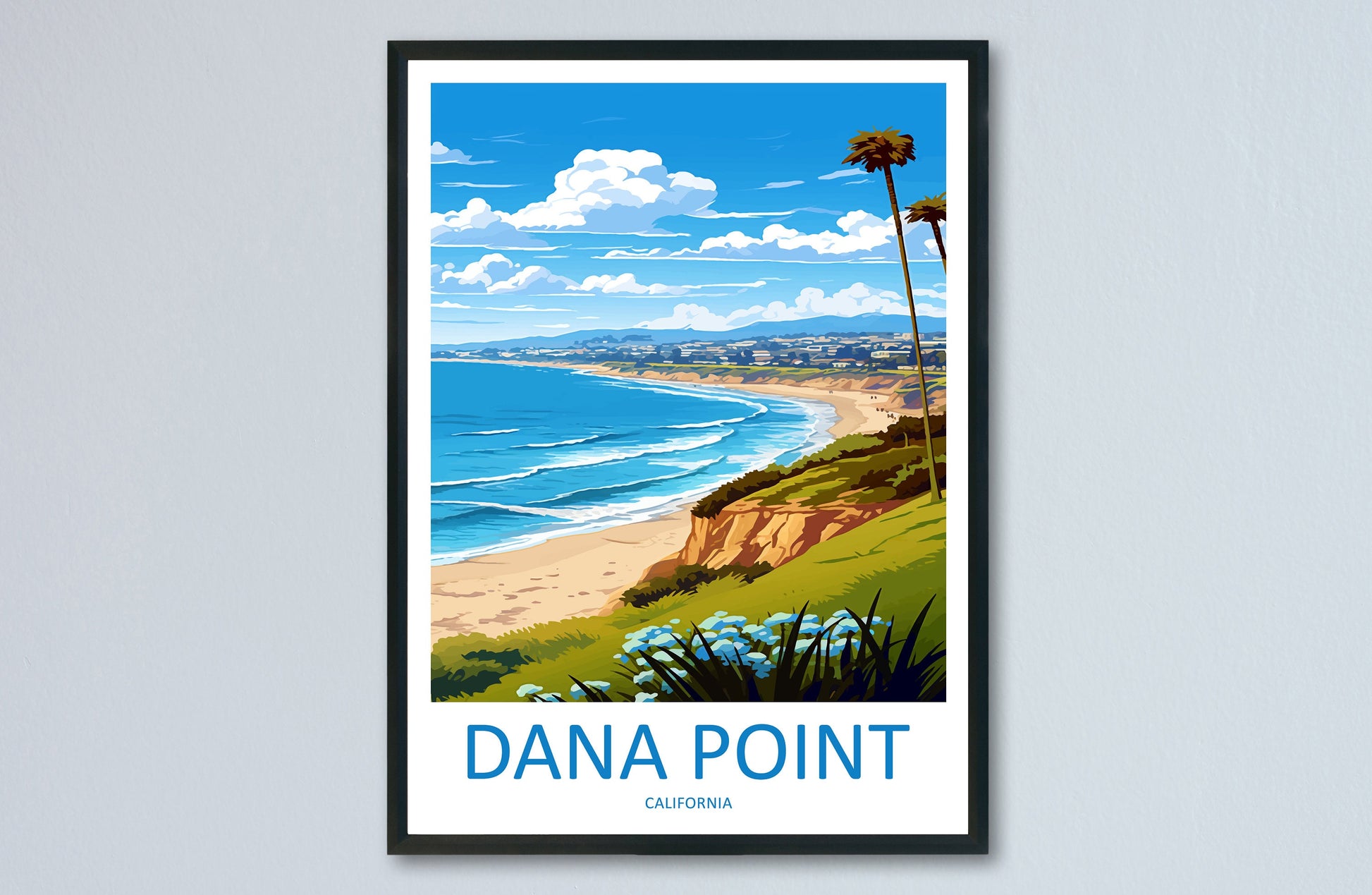 Dana Point Travel Print Wall Art Dana Point Wall Hanging Home Décor Dana Point Gift Art Lovers California Art Lover Gift