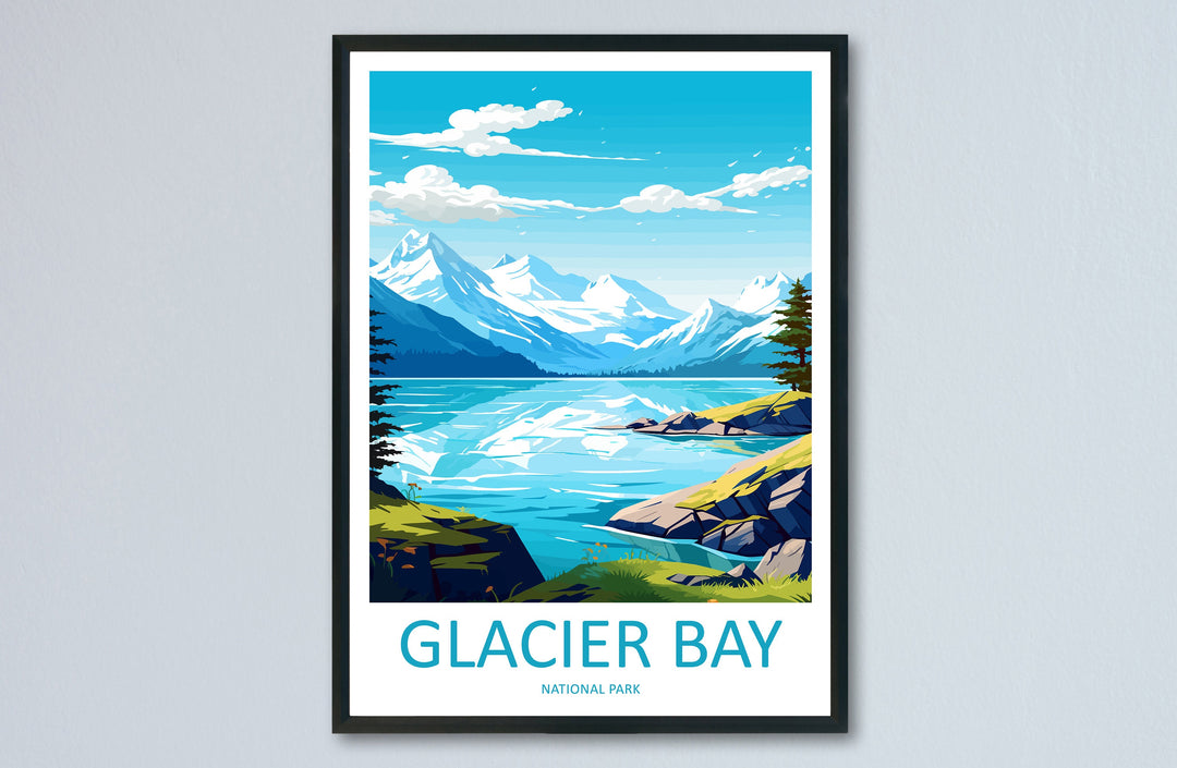 Glacier Bay National Park Travel Print Wall Art Glacier Bay Wall Hanging Home Décor Glacier Bay Gift Art Lovers Alaska Art Lover Gift