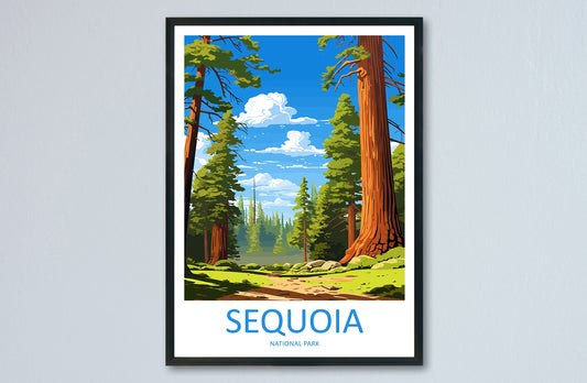 Sequoia National Park Travel Print Wall Art Sequoia Wall Hanging Home Décor Sequoia Gift Art Lovers California Art Lover Gift