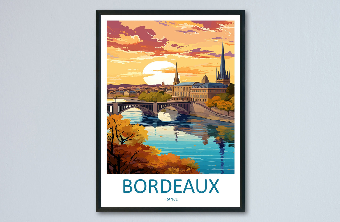 Bordeaux Travel Print Wall Art Bordeaux France Wall Hanging Home Decoration Bordeaux Gift Art Lovers Wall Art Print Bordeaux Wall Art