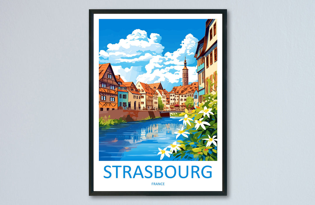 Strasbourg Travel Print Wall Art Strasbourg Wall Hanging Home Decoration Strasbourg France Gift Art Lovers Wall Art Print Art Strasbourg Art
