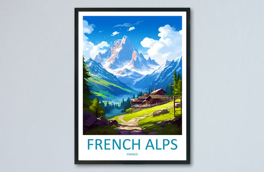 French Alps Travel Print Wall Art French Alps Wall Hanging Home Décor French Alps Gift Art Lovers France Art French Alps Art