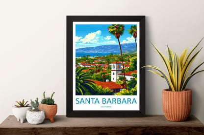 Santa Barbara Travel Print Wall Art Santa Barbara Wall Hanging Home Décor Santa Barbara Gift Art Lovers California Art Lover Gift