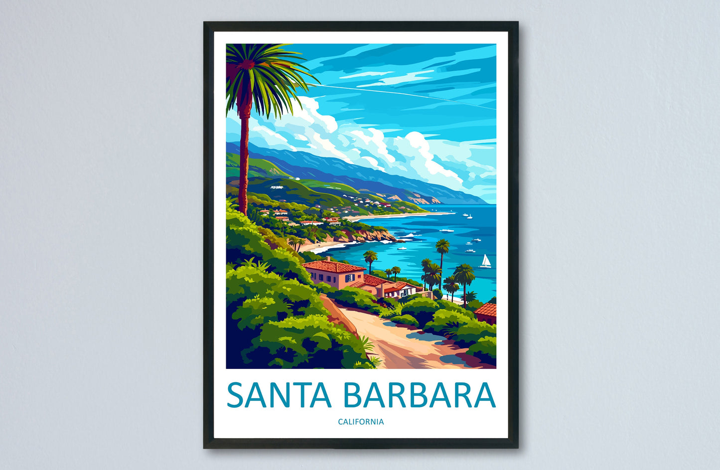 Santa Barbara Travel Print Wall Art Santa Barbara Wall Hanging Home Décor Santa Barbara Gift Art Lovers California Art Lover Gift