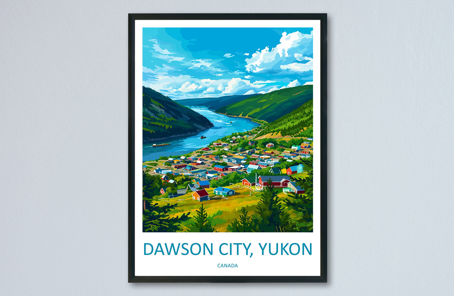 Dawson City Travel Print Wall Art Dawson City Wall Hanging Home Décor Dawson City Gift Art Lovers Canada Art Lover Gift