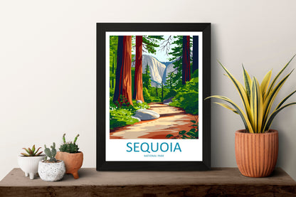 Sequoia National Park Travel Print Wall Art Sequoia Wall Hanging Home Décor Sequoia Gift Art Lovers California Art Lover Gift