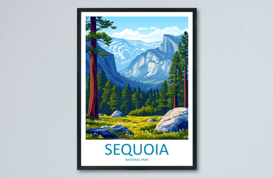 Sequoia National Park Travel Print Wall Art Sequoia Wall Hanging Home Décor Sequoia Gift Art Lovers California Art Lover Gift