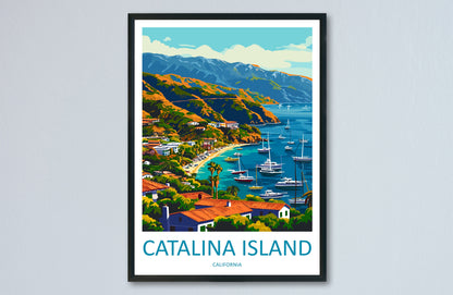 Catalina Island Travel Print Wall Art Catalina Island Wall Hanging Home Décor Catalina Island Gift Art Lovers California Art Lover Gift