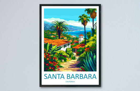 Santa Barbara Travel Print Wall Art Santa Barbara Wall Hanging Home Décor Santa Barbara Gift Art Lovers California Art Lover Gift