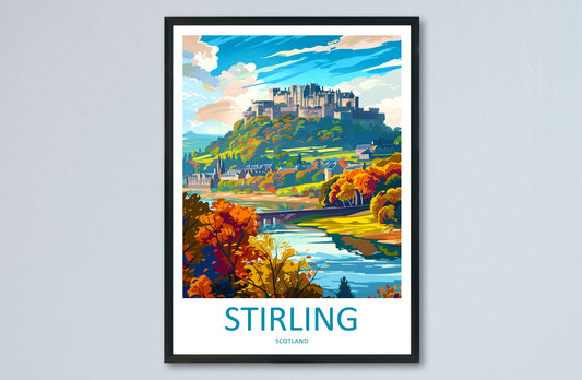 Stirling Travel Print Wall Art Stirling Wall Hanging Home Décor Stirling Gift Art Lovers Scotland Art Lover Gift Stirling Castle City Poster
