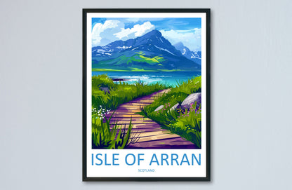 Isle Of Arran Travel Print Wall Art Isle Of Arran Wall Hanging Home Décor Isle Of Arran Gift Art Lovers Scotland Art Lover Gift Isle Poster