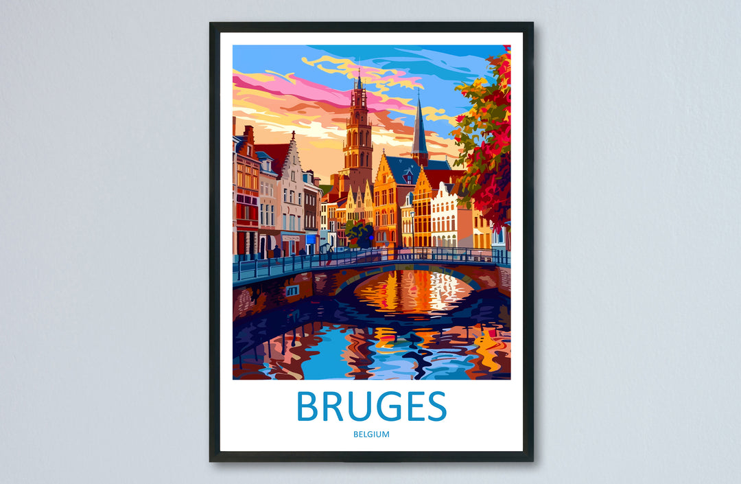 Bruges Travel Print Wall Art Bruges Wall Hanging Home Décor Bruges Gift Art Lovers Belgium Art Lover Gift Bruges Wall Décor