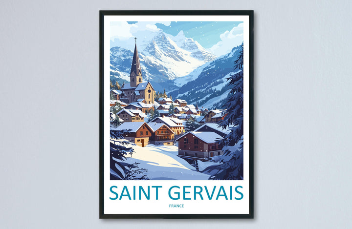 Saint Gervais Travel Print Saint Gervais Wall Decor France Saint Gervais Art Saint Gervais Wall Art French Alps Poster Gift Mountain Lovers