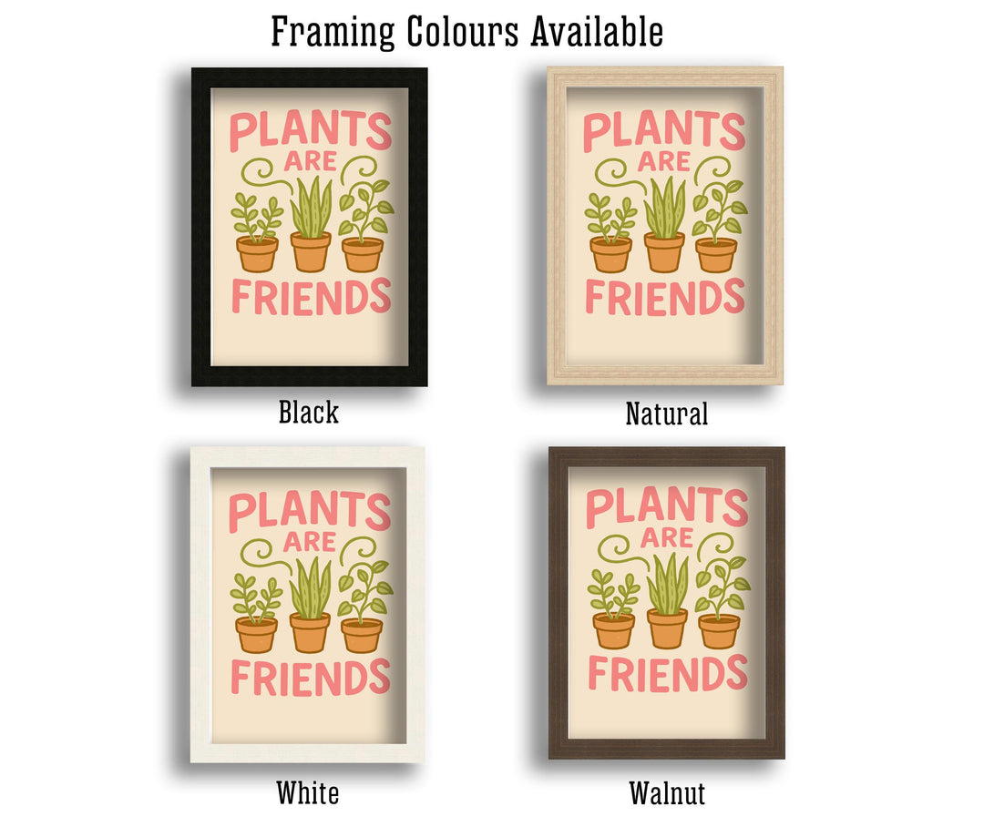 Plants Are Friends Poster Funny Plant Wall Art Botanical Print Modern Greenery Decor Quirky Plant Lover Artwork Gift for Home and Garden